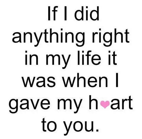 Give My Heart Love Quotes For Him Pinterest